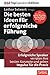 Die besten Ideen für erfolgreiche Führung: Erfolgreiche Speaker verraten ihre besten Konzepte und geben Impulse für die Praxis - Book by Milon Gupta