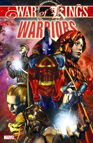 War of Kings: Warriors War of Kings: Warriors