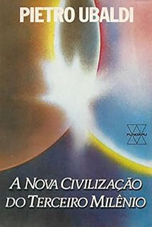 Livro A nova civilização do terceiro milênio