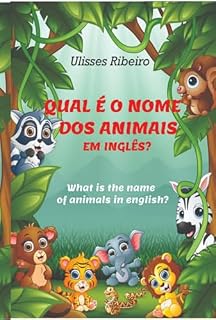 Livro Qual É O Nome Dos Animais Em Inglês?