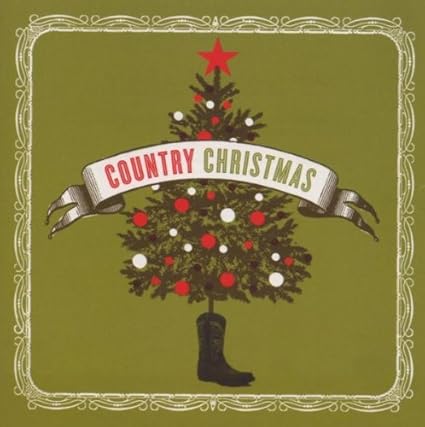 The best christmas album ever - Country Christmas by Various Artists (2007-09-18) - Amazon.com Music