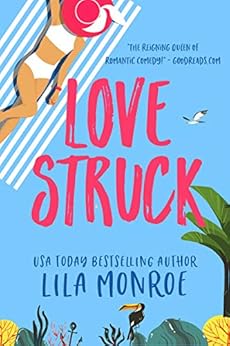Lovestruck: A Romantic Comedy by [Monroe, Lila]