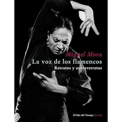 La voz de los flamencos: Retratos y autorretratos (El Ojo del Tiempo)