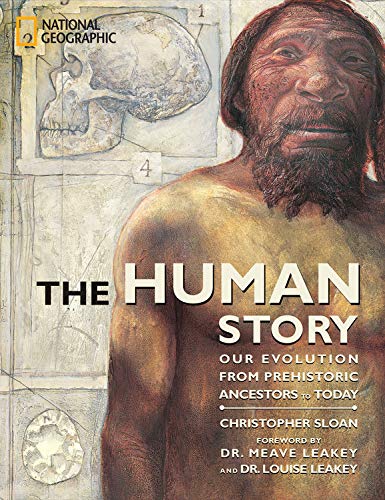 Mua The Human Story: Our Evolution from Prehistoric Ancestors to Today ...