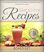 Smoothie Recipes: Ultimate Boxed Set with 100+ Smoothie Recipes: Green Smoothies, Paleo Smoothies an by Speedy Publishing