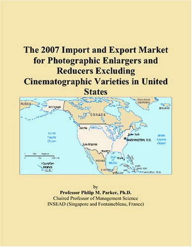 The 2007 Import and Export Market for Photographic Enlargers and Reducers Excluding Cinematographic Varieties in United States