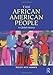 The African American People: A Global History - Book by Molefi Kete Asante