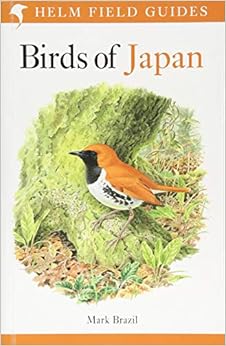 Birds of Japan (Helm Field Guides), by Mark Brazil