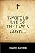 Twofold Use of the Law & Gospel by 