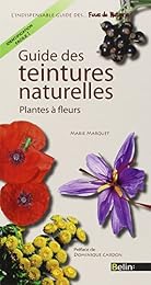 Guide des teintures naturelles