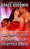 Combattre pour leur partenaire (Programme des Épouses Interstellaires t. 12) (French Edition) by 