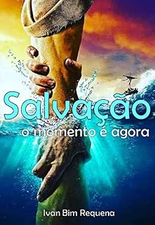 Livro SALVAÇÃO – o momento é agora