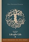 The Book of Life after Life