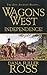 Wagons West : Independence