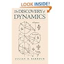 The Discovery of Dynamics: A Study from a Machian Point of View of the Discovery and the Structure of Dynamical Theories