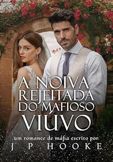 Livro A Noiva Rejeitada do Mafioso Viúvo