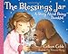 The Blessings Jar: A Story About Being Thankful