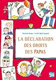 La déclaration des droits des papas by 