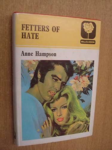 Fetters of Hate