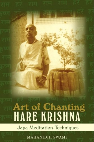 D.o.w.n.l.o.a.d Art of Chanting Hare Krishna: Japa Meditation Techniques [P.P.T]