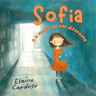 Livro Sofia e a magia de ser diferente