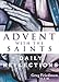 Advent With the Saints: Daily Reflections