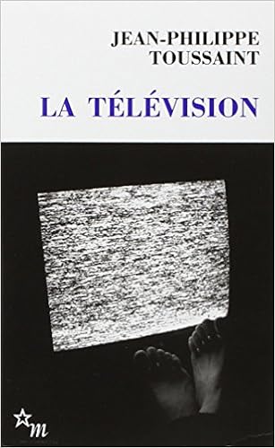 Amazon Fr La Television Toussaint Jean Philippe Livres