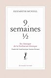 9 semaines 1/2 (French Edition) by 