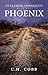 Outlander Chronicles: Phoenix by C. H. Cobb