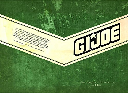 G.I. JOE: The Complete Collection Volume 3 (GI Joe Complete Coll Hc)