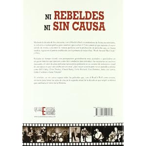 NI REBELDES NI SIN CAUSA. EL ROCK´N´ROLL EN EL CINE (1956-1959)