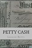 Petty Cash (By the Numbers Book 7)