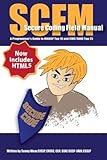 SCFM: Secure Coding Field Manual: A Programmer's Guide to OWASP Top 10 and CWE/SANS Top 25 by Sunny Wear