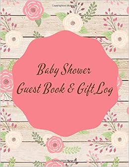 Baby Shower Guest Book Gift Log Isabella Joy 9781798964934