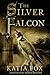 The Silver Falcon