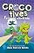 Livro Crocotives: Fora de controle (Vol. 3)
