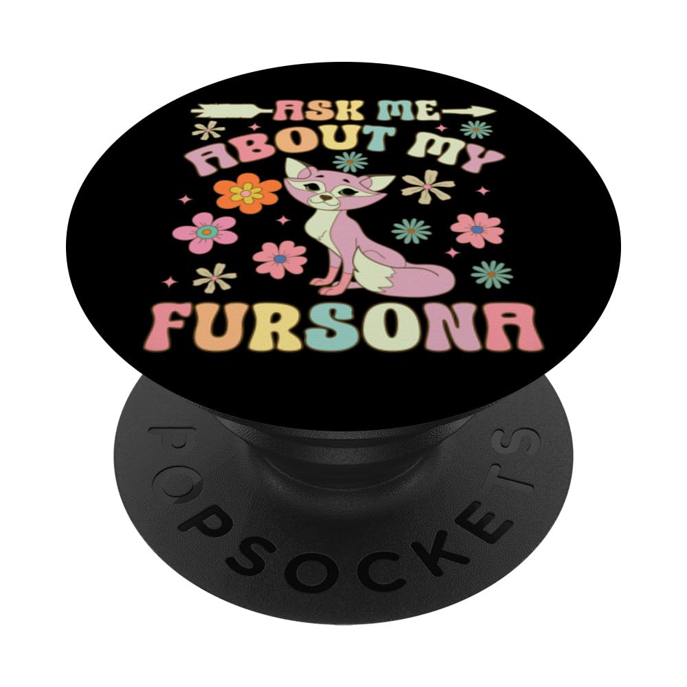 Ask Me About My Fursona Groovy Furry Fandom Fursuit Fox PopSockets Swappable PopGrip