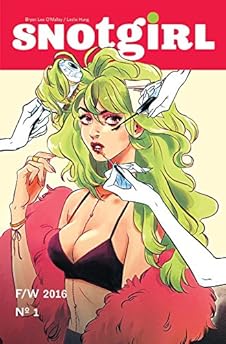 Snotgirl #1