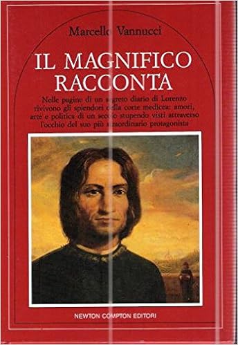 Marcello Vannucci - Il Magnifico racconta (1991)