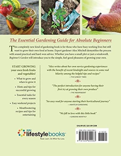Beginner's Garden: A Practical Guide to Growing Vegetables & Fruit without Getting Your Hands Too Di - //medicalbooks.filipinodoctors.org
