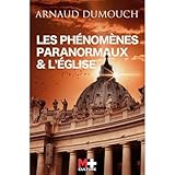 Les phénomènes paranormaux & l'église by 
