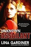 Unknown Assailant