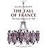The Fall of France: The Nazi Invasion of 1940 (Making of the Modern World)