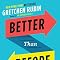 Gretchen Rubin 2 Books Collection Set (Better Than Before, The Four ...