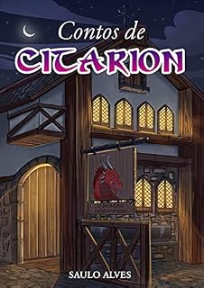 Livro Contos de Citarion: Negócios no Dragão Desdentado
