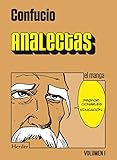 Analectas. Vol I: el manga (Mangas) (Spanish Edition) by Confucio, Marta Estefanía Gallego Urbiola