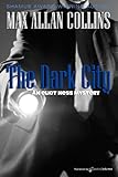 THE DARK CITY (Eliot Ness Book 1)