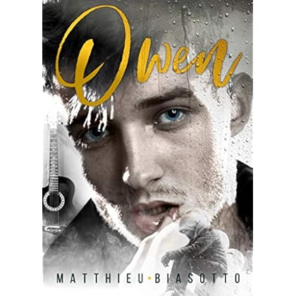 Owen (French Edition) de Matthieu Biasotto