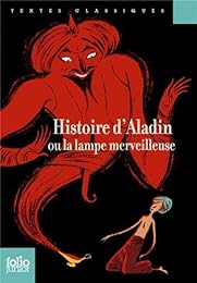 Histoire d'Aladin ou La lampe merveilleuse