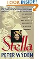 Stella: One Woman's True Tale of Evil, Betrayal, and Survival in Hitler's Germany